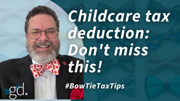 Man with short dark curly hair, a white beard, glasses, and a canadian flag bow tie with a dark jacket talking about Maximizing childcare expenses tax deduction
